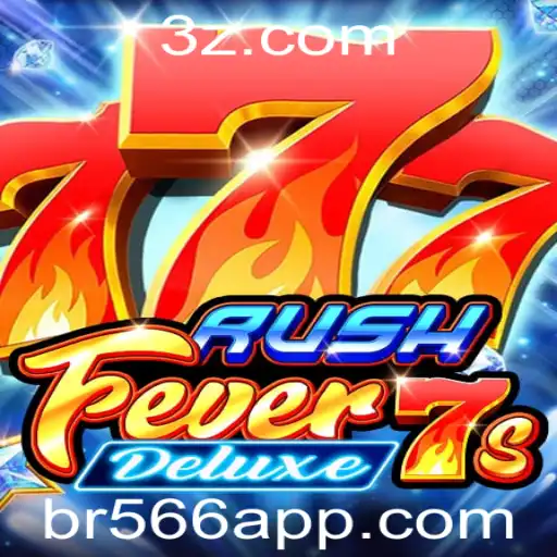 Descubra o Fascinante Mundo de RushFever7sDeluxe e Como Ele Revoluciona o br566 app